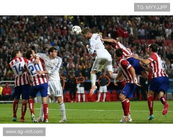 拉莫斯欧冠淘汰赛关键进球解析：大场面能力如何体现